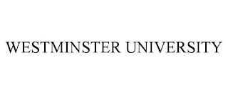 WESTMINSTER UNIVERSITY