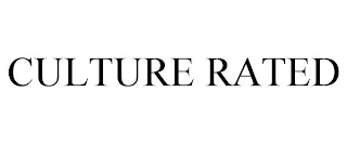 CULTURE RATED