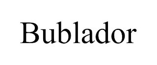 BUBLADOR