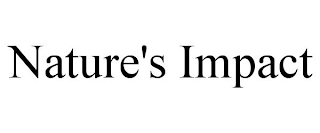 NATURE'S IMPACT