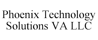 PHOENIX TECHNOLOGY SOLUTIONS VA LLC