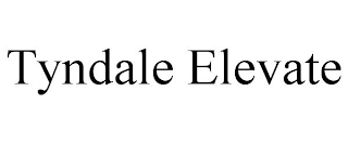 TYNDALE ELEVATE