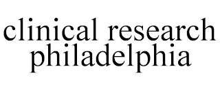 CLINICAL RESEARCH PHILADELPHIA