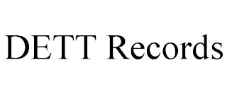 DETT RECORDS