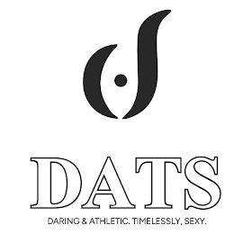 D DATS DARING & ATHLETIC. TIMELESS, SEXY.