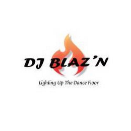 DJ BLAZ'N LIGHTING UP THE DANCE FLOOR