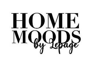 HOME MOODS BY LEPAGE