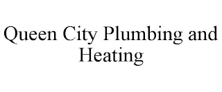 QUEEN CITY PLUMBING AND HEATING