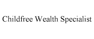 CHILDFREE WEALTH SPECIALIST