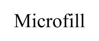 MICROFILL