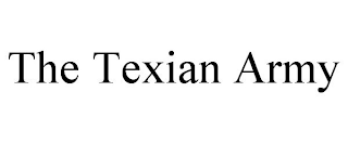 THE TEXIAN ARMY