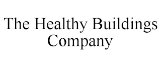 THE HEALTHY BUILDINGS COMPANY