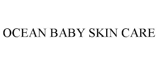 OCEAN BABY SKIN CARE
