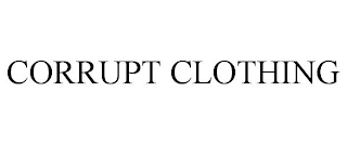 CORRUPT CLOTHING