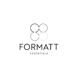 FORMATT ESSENTIALS