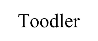 TOODLER