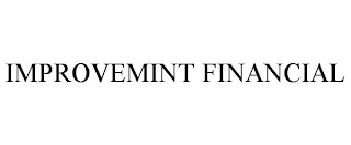 IMPROVEMINT FINANCIAL