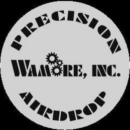 WAMORE, INC. PRECISION AIRDROP