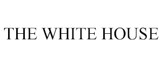 THE WHITE HOUSE
