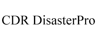 CDR DISASTERPRO