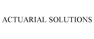 ACTUARIAL SOLUTIONS