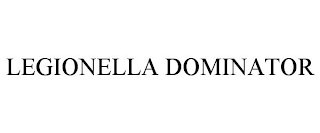 LEGIONELLA DOMINATOR