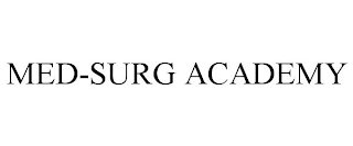 MED-SURG ACADEMY