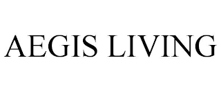 AEGIS LIVING