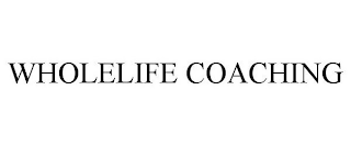 WHOLELIFE COACHING