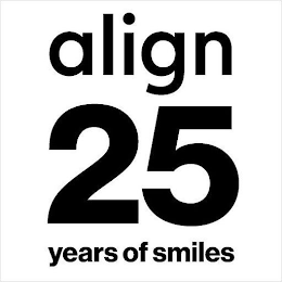 ALIGN 25 YEARS OF SMILES