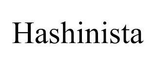 HASHINISTA