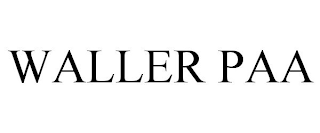 WALLER PAA