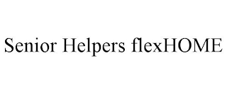 SENIOR HELPERS FLEXHOME