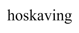 HOSKAVING