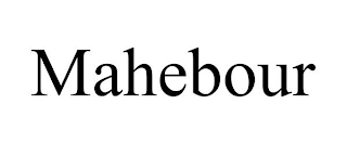 MAHEBOUR