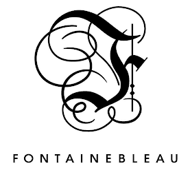 F FONTAINEBLEAU