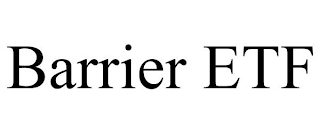 BARRIER ETF