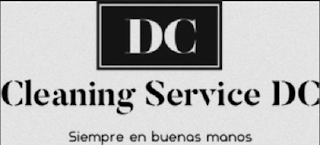 DC CLEANING SERVICE DC SIEMPRE EN BUENAS MANOS
