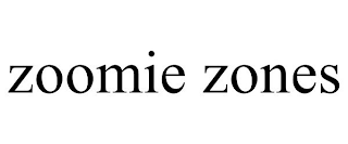 ZOOMIE ZONES