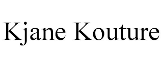 KJANE KOUTURE