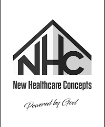 NHC NEW HEALTHCARE CONCEPTS POWERED BY GOD