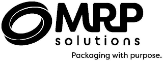 MRP SOLUTIONS PACKAGING WITH PURPOSE.