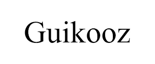 GUIKOOZ