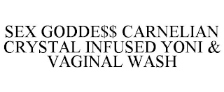 SEX GODDE$$ CARNELIAN CRYSTAL INFUSED YONI & VAGINAL WASH