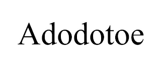 ADODOTOE