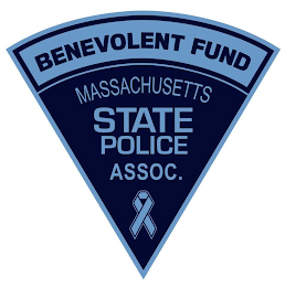 BENEVOLENT FUND MASSACHUSETTS STATE POLICE ASSOC.