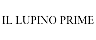 IL LUPINO PRIME