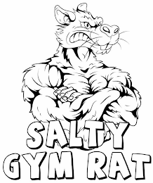 SALTY GYM RAT