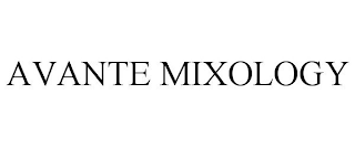 AVANTE MIXOLOGY