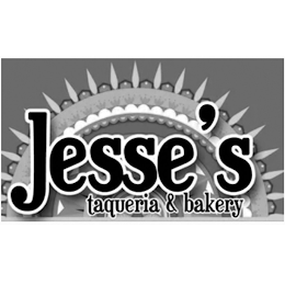 JESSE'S TAQUERIA & BAKERY